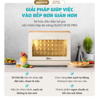Full Phụ Kiện Nồi Chiên Hơi Nước OLIVO SF20 PRO – 70 Chế Độ, Inox 304, Dung Tích Lớn NGUYENCOOK