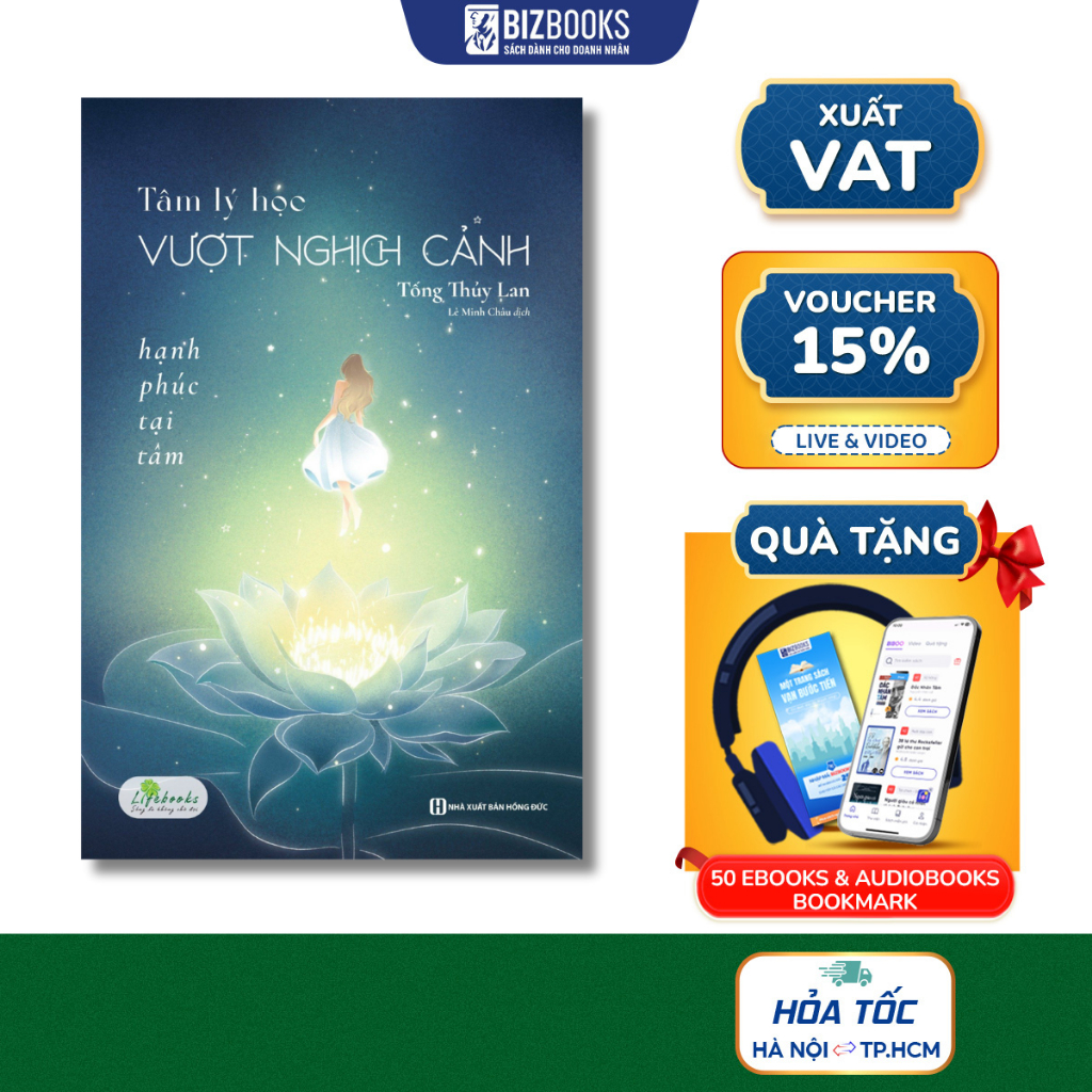 Sách Tâm Lý Học Vượt Nghịch Cảnh: Hạnh Phúc Tại Tâm - Cách Đối Mặt Với Phần Yếu Đuối Ẩn Sâu Bên Trong Bản Thân