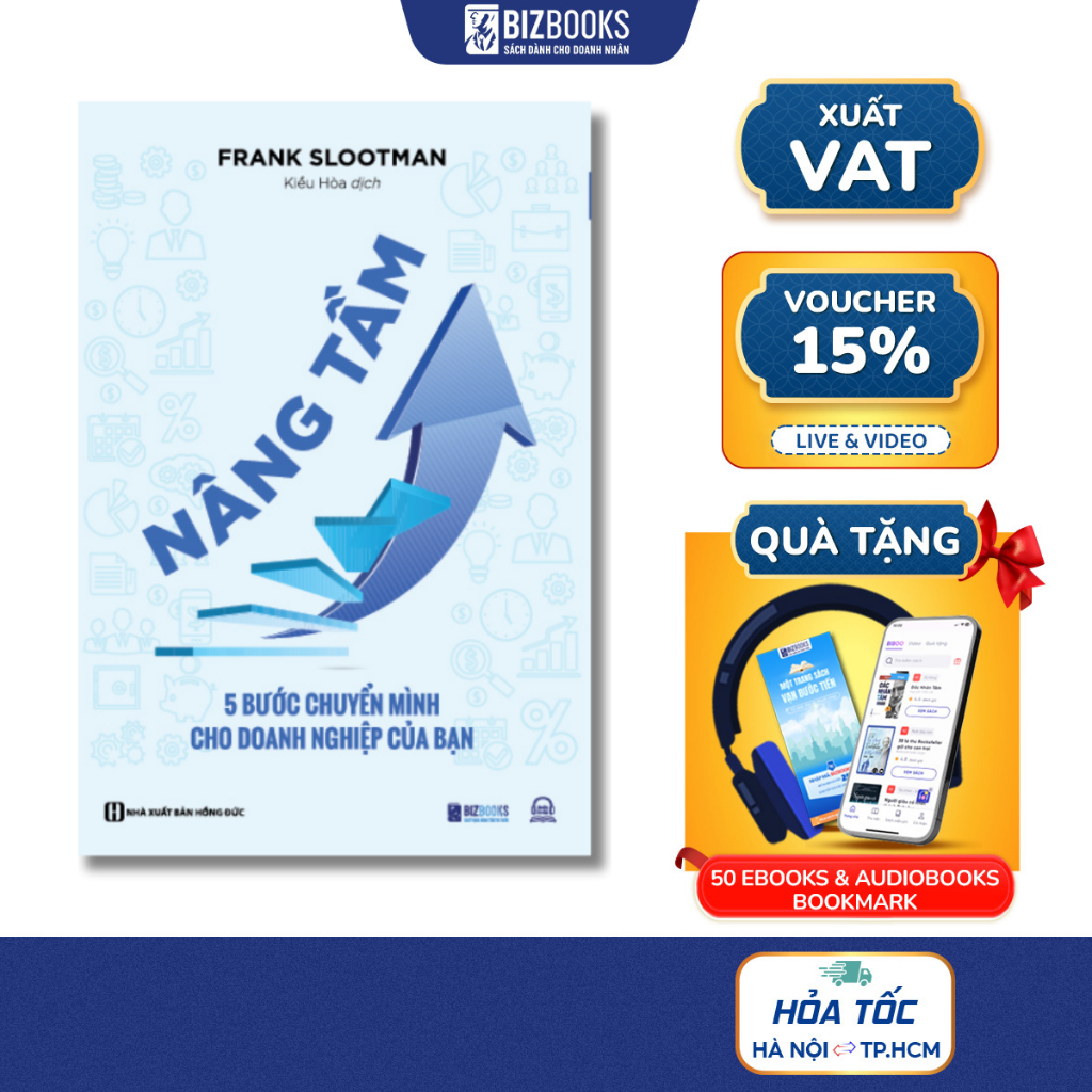 Sách Nâng Tầm - 5 Bước Chuyển Mình Cho Doanh Nghiệp Của Bạn - Đưa Doanh Nghiệp Cất Cánh Mạnh Mẽ Trên Thương Trường