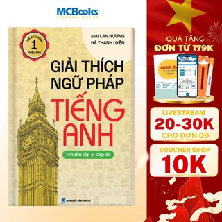 Sách - Giải Thích Ngữ Pháp Tiếng Anh Mai Lan Hương - Tái bản 2024