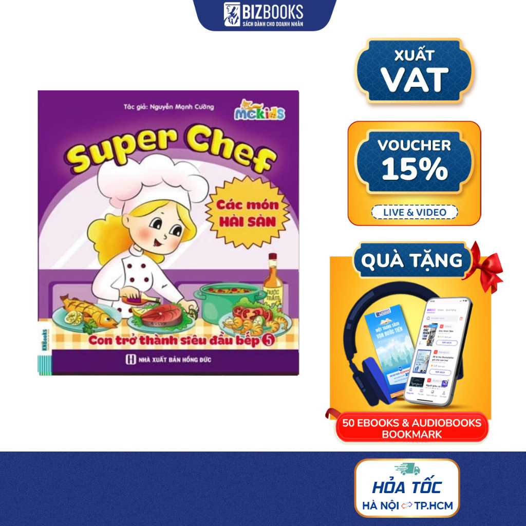 Sách Bizbooks - Super Chef: Con trở thành siêu đầu bếp 5 - các món Hải sản