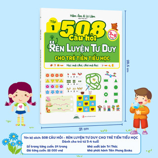 Sách - 508 Câu Hỏi Rèn Luyện Tư Duy Cho Trẻ Tiền Tiểu Học (Dành Cho Trẻ 3–4 Tuổi) – Bộ 2 Tập