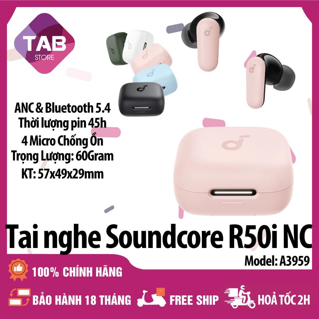 Tai Nghe Anker Soundcore R50I NC Chống ồn ANC Bluetooth 5.4 A3959  - Bảo Hành 18 Tháng | BigBuy360 - bigbuy360.vn
