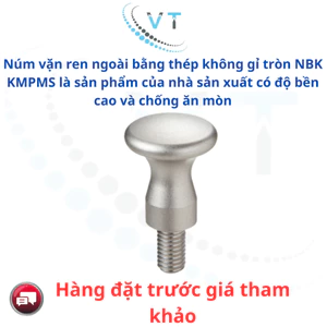 Núm vặn ren ngoài bằng thép không gỉ tròn NBK KMPMS