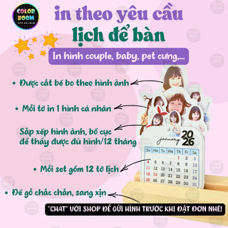 Lịch Để Bàn In Hình Theo Yêu Cầu – In Ảnh Cá Nhân, Couple, Bé, Pet Cưng | Quà Tặng 2026