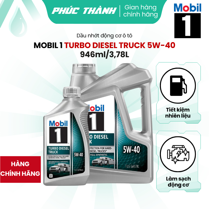 Nhớt Ô Tô Tổng Hợp Toàn Phần MOBIL 1 TURBO DIESEL TRUCK 5W40 946ml/3,78L Nhập Khẩu Mỹ - Chính Hãng