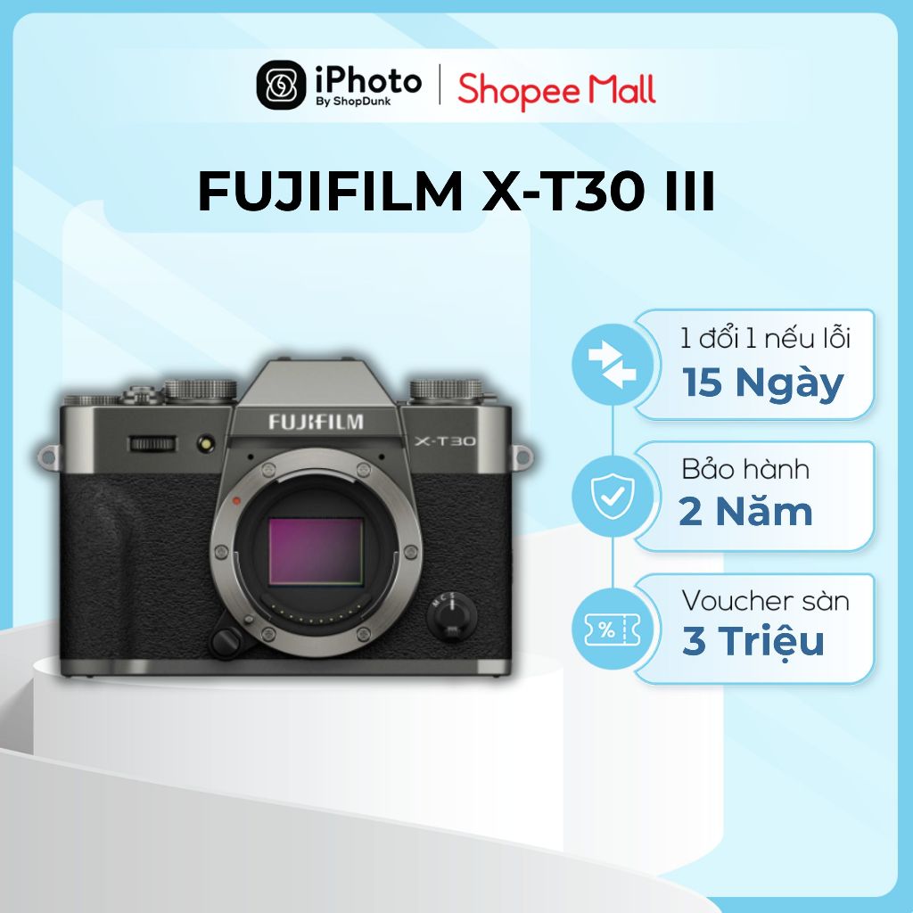 Máy Ảnh Fujifilm X-T30 III Chính Hãng – Mirrorless Gọn Nhẹ Bảo Hành 2 Năm