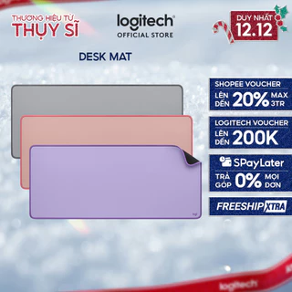 Bàn di chuột cỡ lớn Logitech Desk Mat - Đế chống trượt, lướt dễ dàng, chống đổ tràn