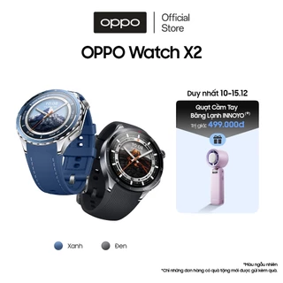 Đồng hồ thông minh OPPO Watch X2 | 100 chế độ tập luyện | Chỉ tương thích ANDROID* - Hàng chính hãng