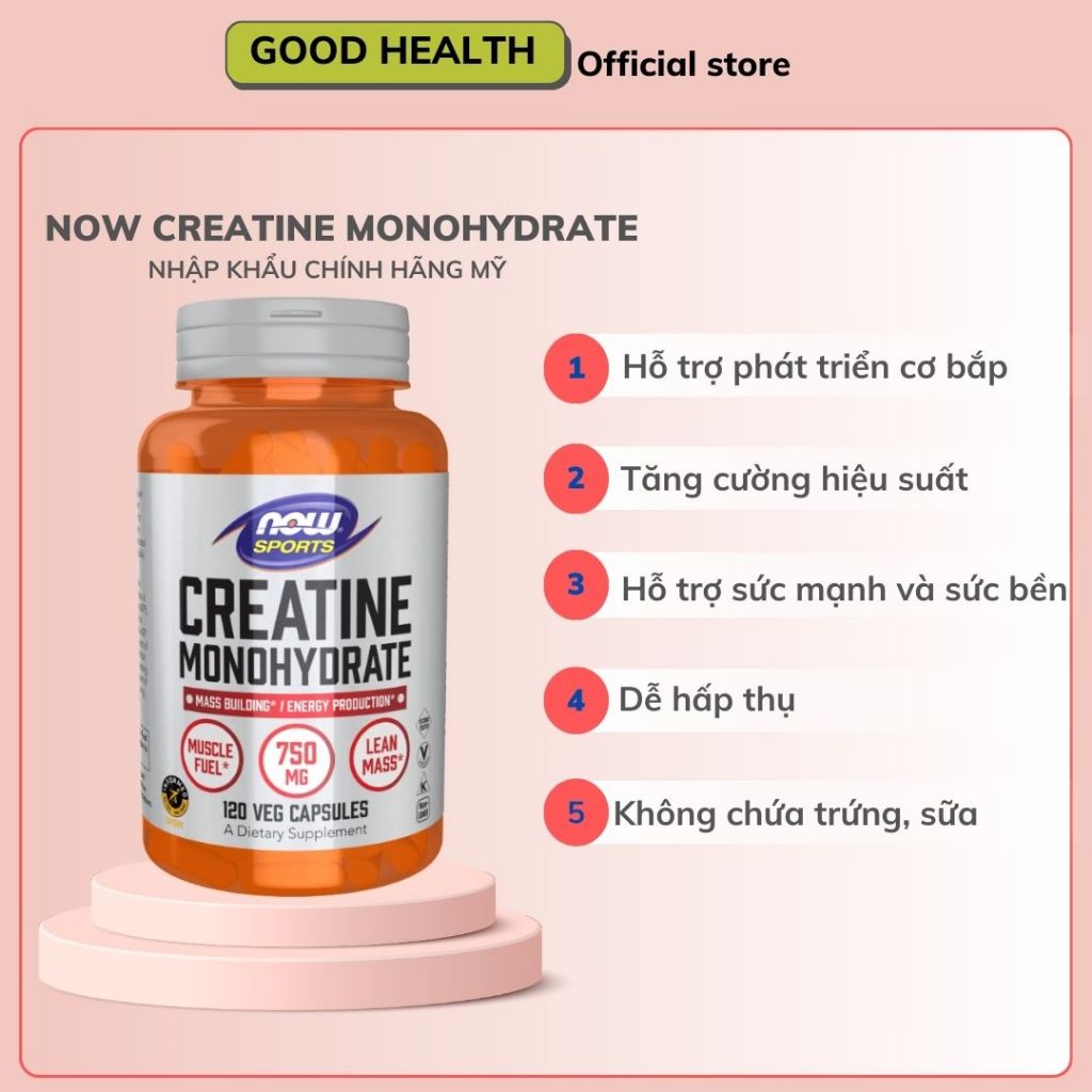 NOW Creatine Monohydrate 750mg - Viên uống tăng cường sức mạnh, cải ...