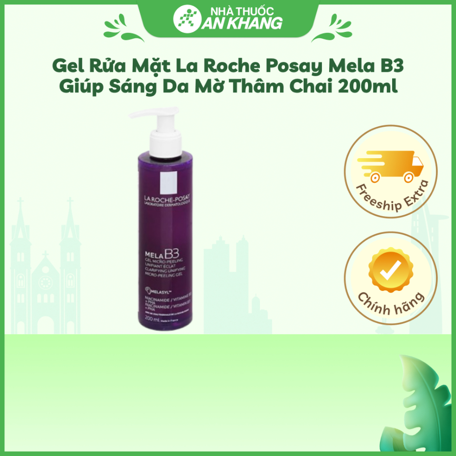 Gel rửa mặt La Roche Posay Mela B3 giúp sáng da mờ thâm chai 200ml
