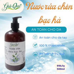 Nước rửa chén (bạc hà, quế, sả chanh) an toàn cho da tay - lọ 500ml