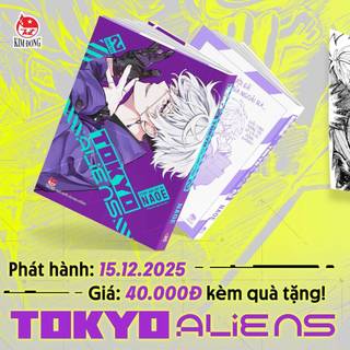 Truyện tranh - Tokyo Aliens - Tập lẻ seal kèm quà