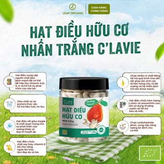 Hạt điều hữu cơ rang ít muối, rang nguyên vị, nhân trắng C'lavie hộp 200g