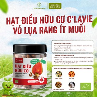 Hạt điều hữu cơ rang ít muối, rang nguyên vị, nhân trắng C'lavie hộp 200g