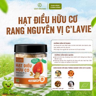 Hạt điều hữu cơ C'lavie 200g (nhân trắng, rang nguyên vị, vỏ lụa rang ít muối)