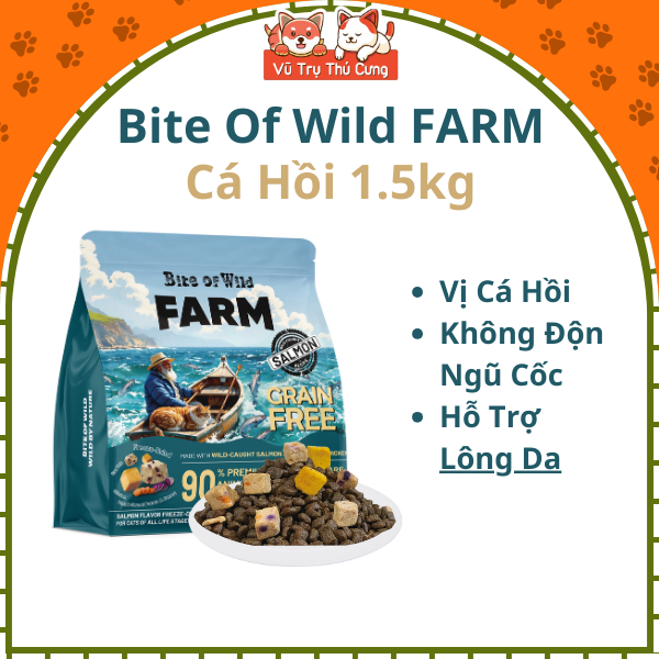 Thức Ăn Hạt Cho Mèo Bite Of Wild Farm 1,5kg Vị Cá Hồi, Mượt Lông Da, Không Ngũ Côc, Topping Thịt Sấy