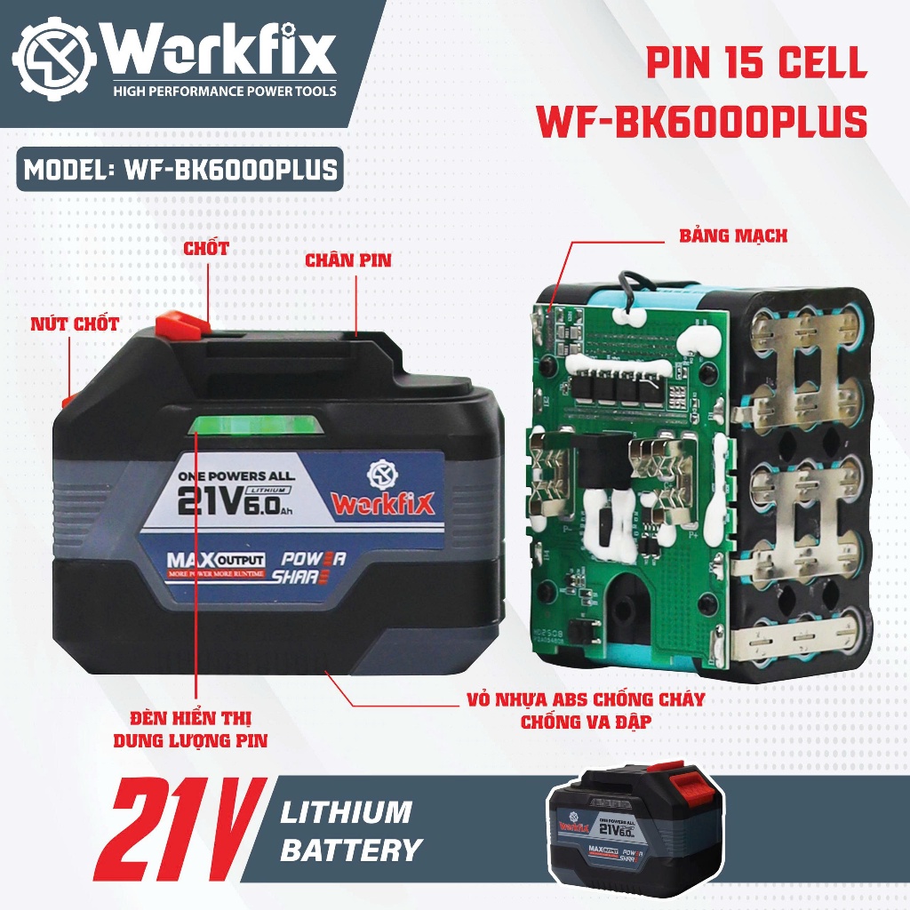 [Tặng Sạc Nhanh] Pin 15 Cell Workfix WF-BK6000PLUS, Mạch4 Mosfed, Dòng Xả Cao 10c, Đèn Báo Pin