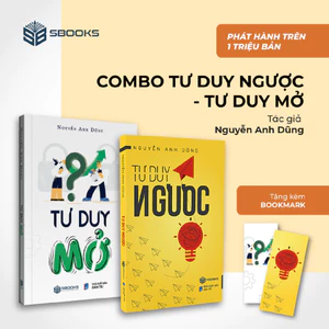 Sách - Combo 2 Cuốn Tư Duy Ngược + Tư Duy Mở - (Combo Ngược Mở Thay Đổi, Phát Triển Tư Duy) - Người Trí Thức | Sbooks