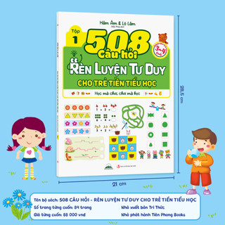 Sách - Combo 6 Cuốn – 508 Câu Hỏi Rèn Tư Duy Cho Trẻ Tiền Tiểu Học 3–6 Tuổi, Giúp Bé Thông Minh Tư Duy Logic