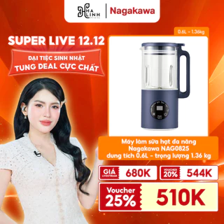 [Võ Hà Linh x Nagakawa] Máy làm sữa hạt đa năng Nagakawa NAG0825, dung tích 0.6L, trọng lượng 1.36 kg