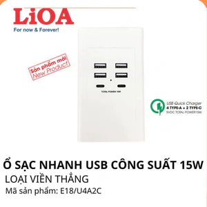 Ổ sạc nhanh USB Lioa E18/U4A2C 15W,ổ cắm USB âm tường Lioa hỗ trợ sạc nhanh,ổ cắm điện âm tường USB sạc nhanh Lioa,ổ sạc