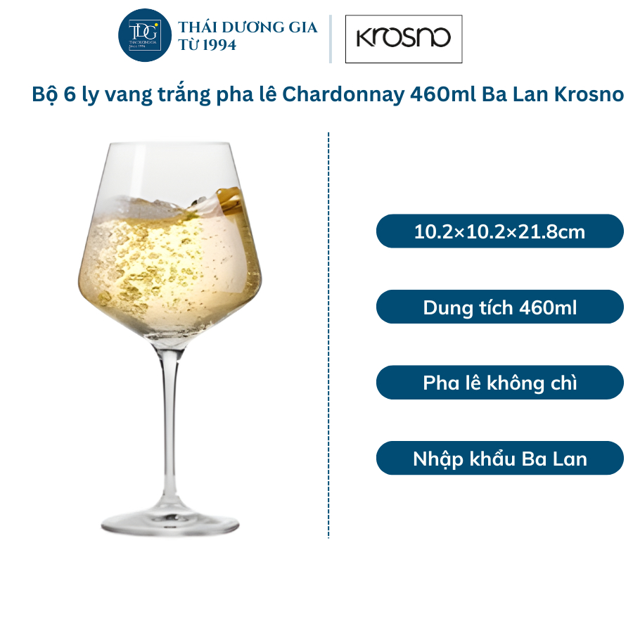 Bộ 6 ly vang trắng pha lê Chardonnay 460ml Ba Lan Krosno, Ly vang cao cấp - 791067 I Thái Dương Gia