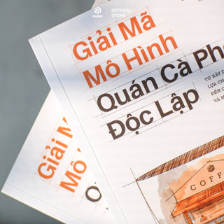 Sách - Giải Mã Mô Hình Quán Cà Phê Độc Lập