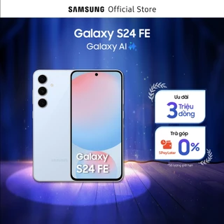 Điện thoại Samsung Galaxy S24 FE, điện thoại AI, màn hình 6.7" 120Hz, chụp đêm Nightography, trợ lý chỉnh ảnh