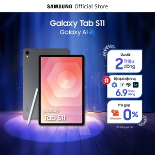 Máy Tính Bảng Samsung Tab S11 12GB/128GB Wi-Fi