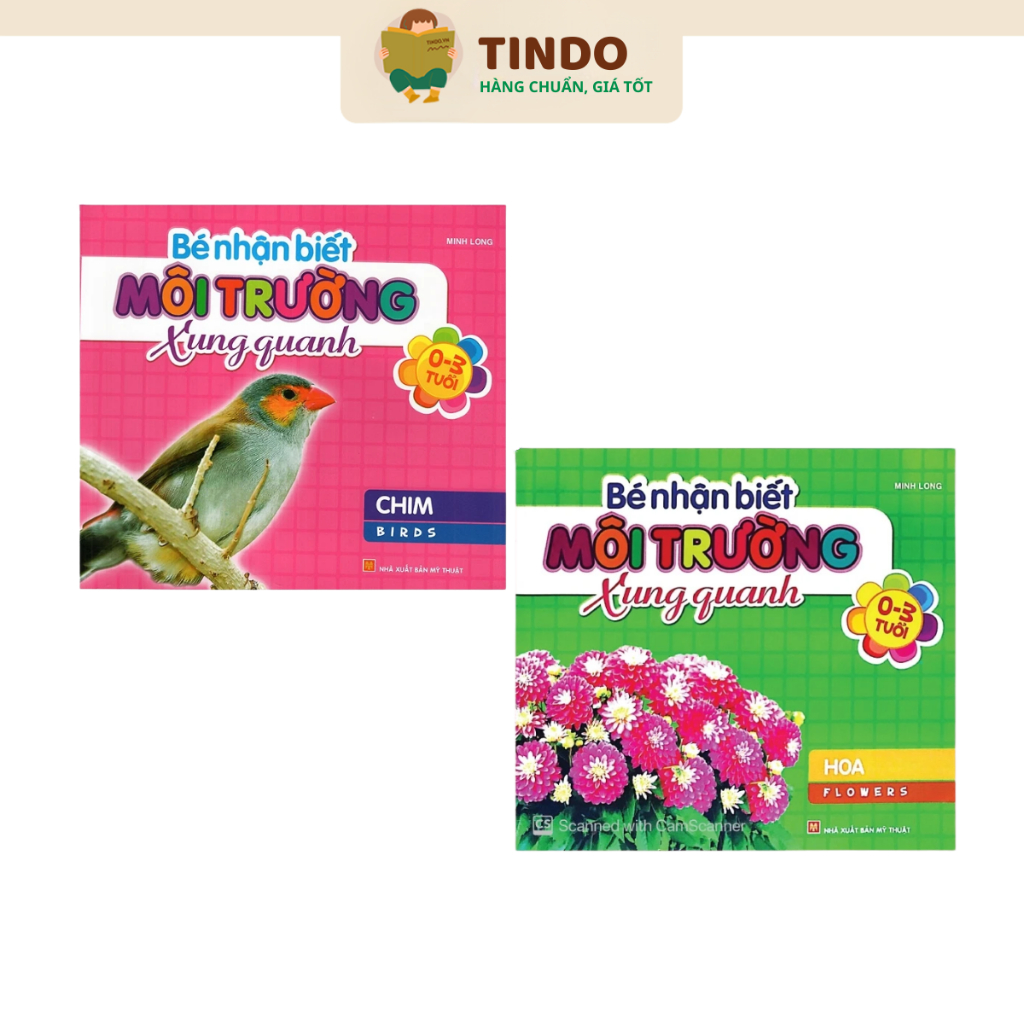 Sách: Combo 2 Cuốn Bé Nhận Biết Môi Trường Xung Quanh Dành Cho Bé Từ 0 - 3 Tuổi (Hoa + Chim )