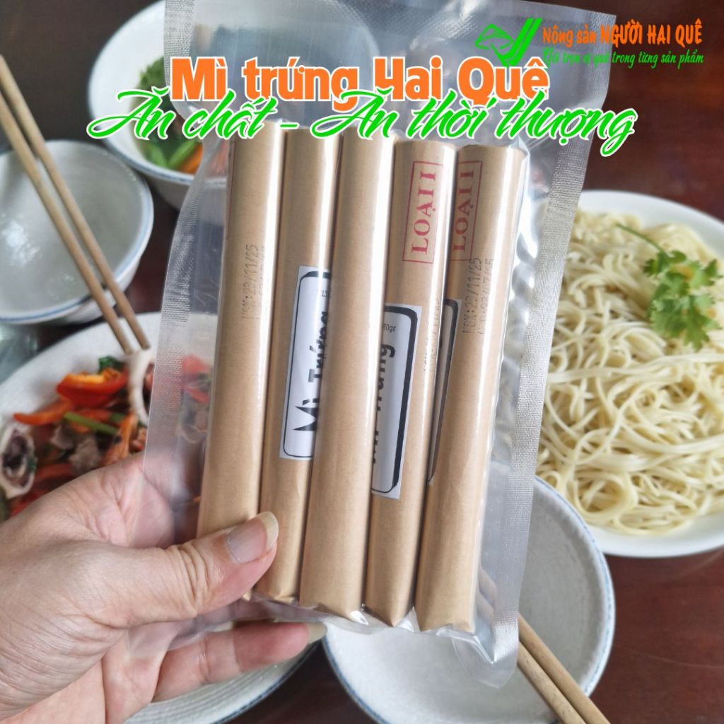 Mì trứng Người Hai Quê - Ăn chất - Ăn thời thượng dùng làm mì trộn, ăn lẩu, mì tiềm...