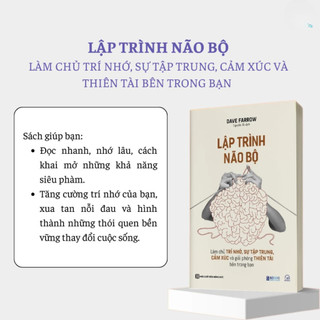 Sách - Lập Trình Não Bộ: Làm Chủ Trí Nhớ, Sự Tập Trung, Cảm Xúc Và Giải Phóng Thiên Tài Bên Trong Bạn - Bizbooks