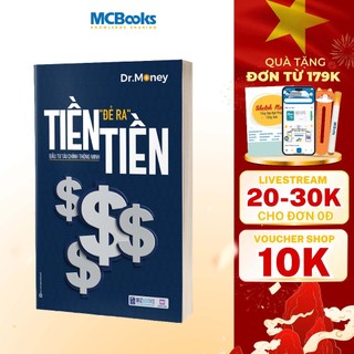 Sách - Tiền Đẻ Ra Tiền - Quy Luật Vận Hành Dòng Tiền - Đầu Tư Tài Chính Thông Minh - Bizbooks