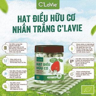 Hạt điều hữu cơ C'Lavie hàng loại 1 hạt to, thơm làm sữa hạt, ăn trực tiếp, làm bánh