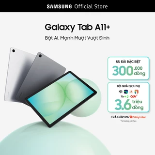[Livestream] Máy Tính Bảng Samsung Galaxy Tab A11+ Wifi 8GB/256GB