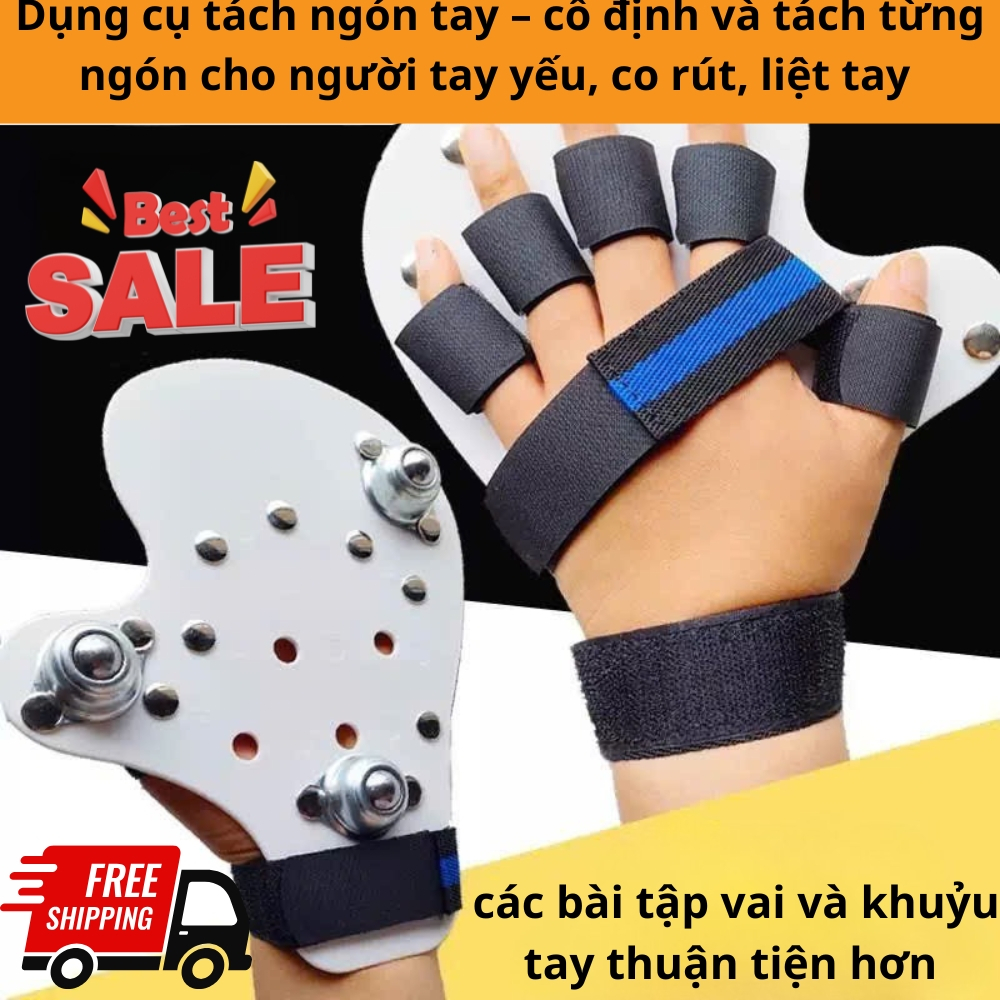 Dụng cụ tách ngón tay – cố định và tách từng ngón cho người tay yếu, co rút, liệt tay