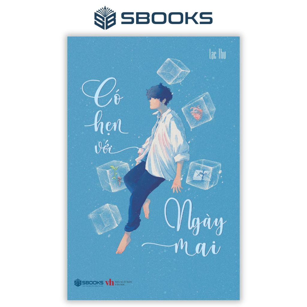 Sách - Có Hẹn Với Ngày Mai - Lạc Thư - SBOOKS