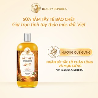 Sữa tắm tẩy tế bào chết Việt giảm nhờn & mụn lưng với BHA Beauty Republic Ấm Áp Núi Rừng Hương Quế Gừng 500ml