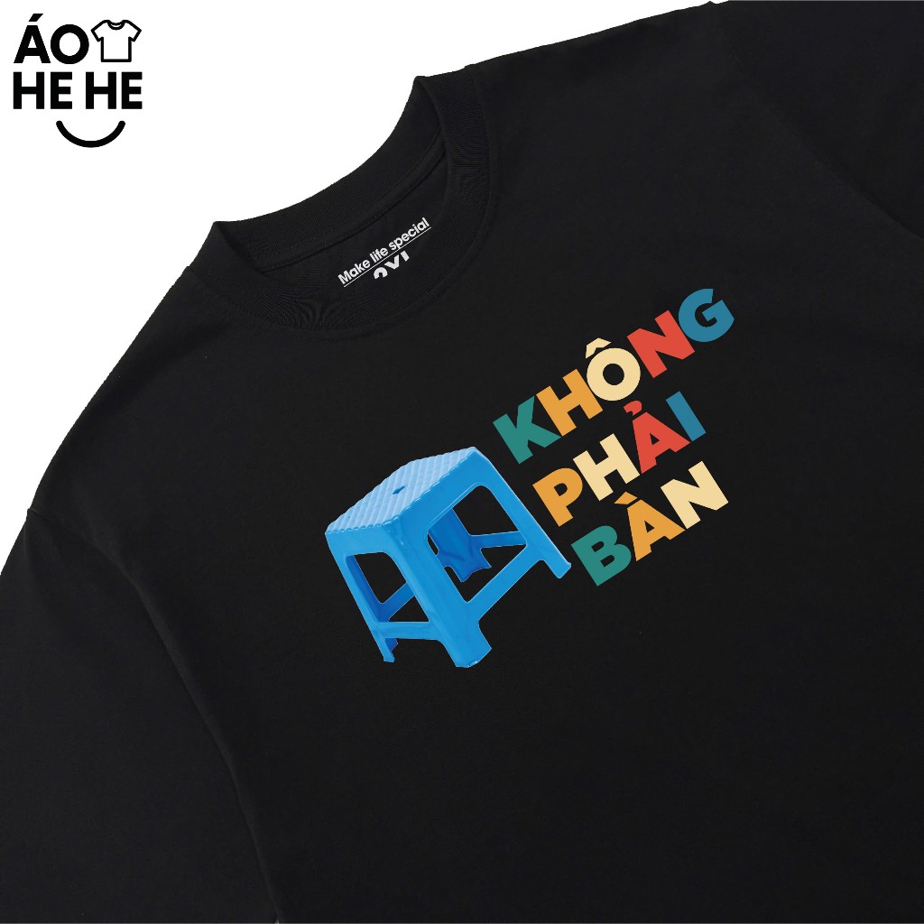 Áo Chữ Hài Hước Không Phải Bàn Câu Nói Text Văn Phòng Công Sở Form Rộng Cotton 230gsm
