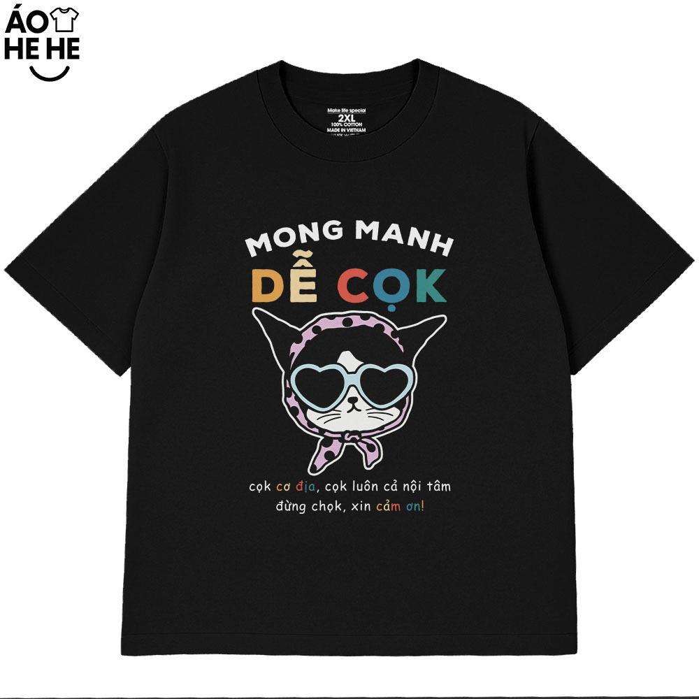 Áo In Chữ Hài Hước Mong Manh Dễ Cọc Câu Nói Text Vui Nhộn Dễ Thương Form Rộng Cotton 230gsm