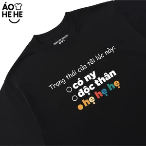 Áo In Chữ Hẹ Hẹ Hẹ Câu Nói Text Văn Phòng Công Sở Form Rộng Cotton 230gsm In Theo Yêu cầu