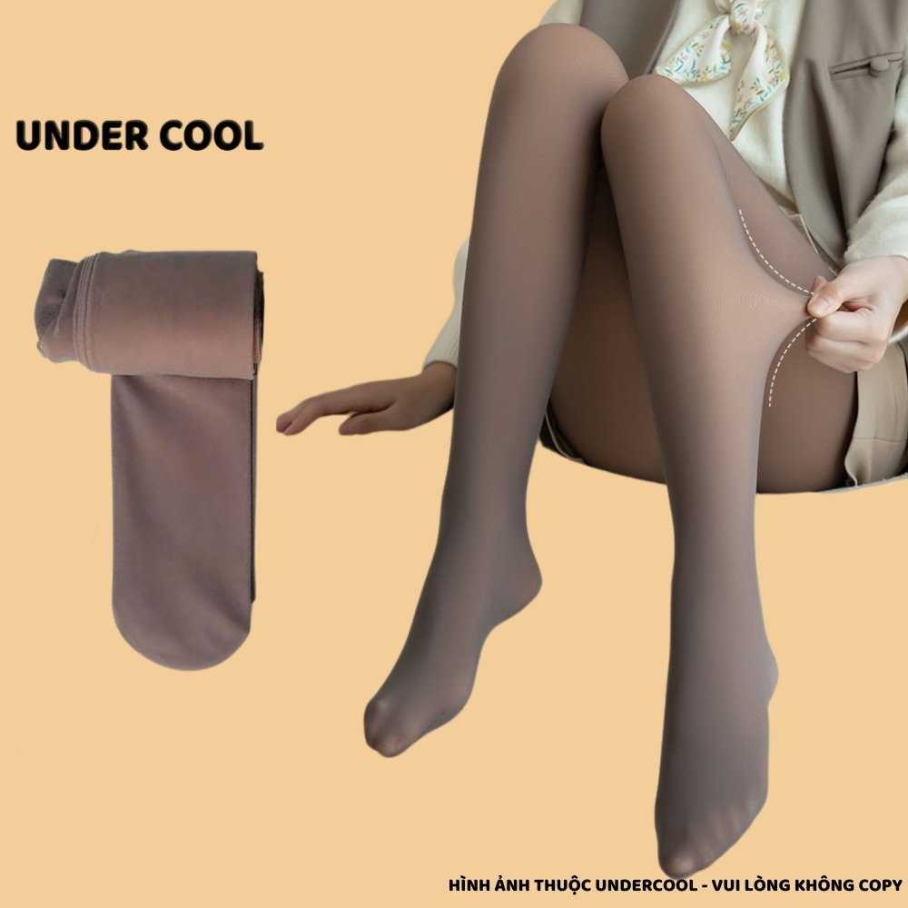 Quần Tất Che Khuyết Điểm Lót Lông UNDERCOOL  Giữ Ấm Siêu Dai Thon Gọn Thật Chân Chống Xước Giữ Ấm , Live QT07