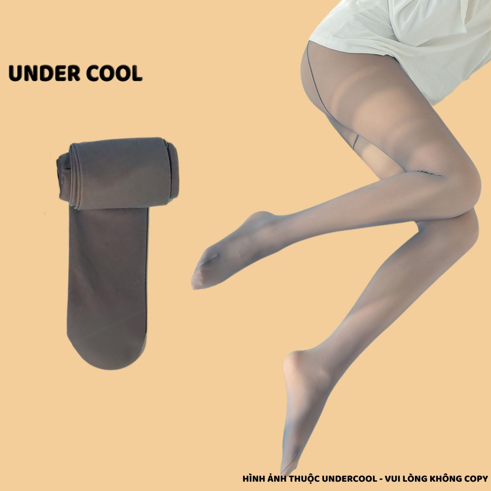 Quần Tất Che Khuyết Điểm Lót Lông UNDERCOOL  Giữ Ấm Siêu Dai Thon Gọn Thật Chân Chống Xước Giữ Ấm , Live QT07