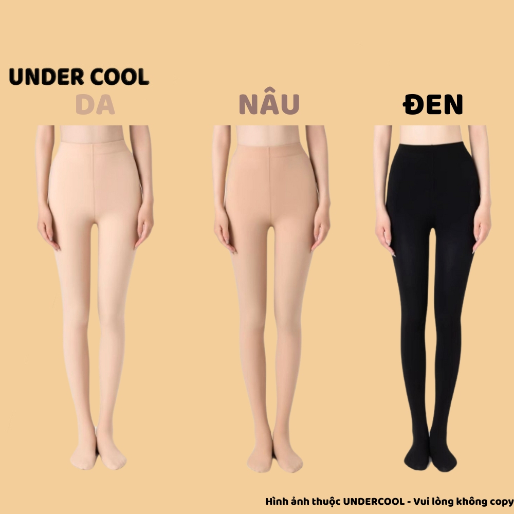 Quần tất che khuyết điểm thật chân UNDERCOOL dày dặn siêu bền chống rách dọc giữ ấm thoải mái 15-25 độ, Live QT08