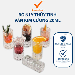 Bộ 6 ly thủy tinh 20ml họa tiết kim cương nổi bắt mắt chất liệu trong suốt bền đẹp dùng cho bàn tiệc