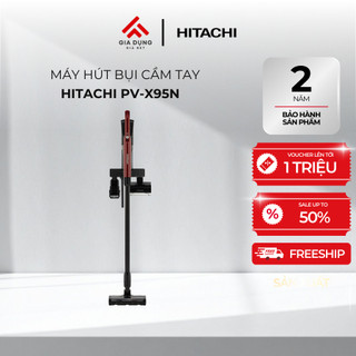 Máy Hút Bụi Cầm Tay Hitachi PV-X95N - Đầu hút thông minh đèn LED - Công suất 250W - Bảo hành chính hãng 24 tháng