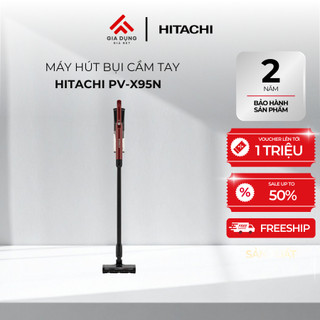 Máy Hút Bụi Cầm Tay Hitachi PV-X95N - Đầu hút thông minh đèn LED - Công suất 250W - Bảo hành chính hãng 24 tháng