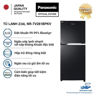 [TRẢ GÓP 0%] Tủ lạnh Panasonic Inverter 234 lít NR-TV261BPKV Tiết kiệm điện diệt khuẩn 99.99%