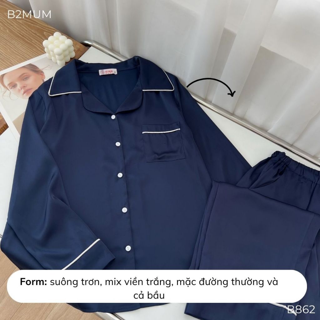 Bộ lụa dài tay phối viền trắng, chất mềm nhẹ thoáng mát, kiểu pijama cúc mở mặc thường và cả bầu B862 B2MUM
